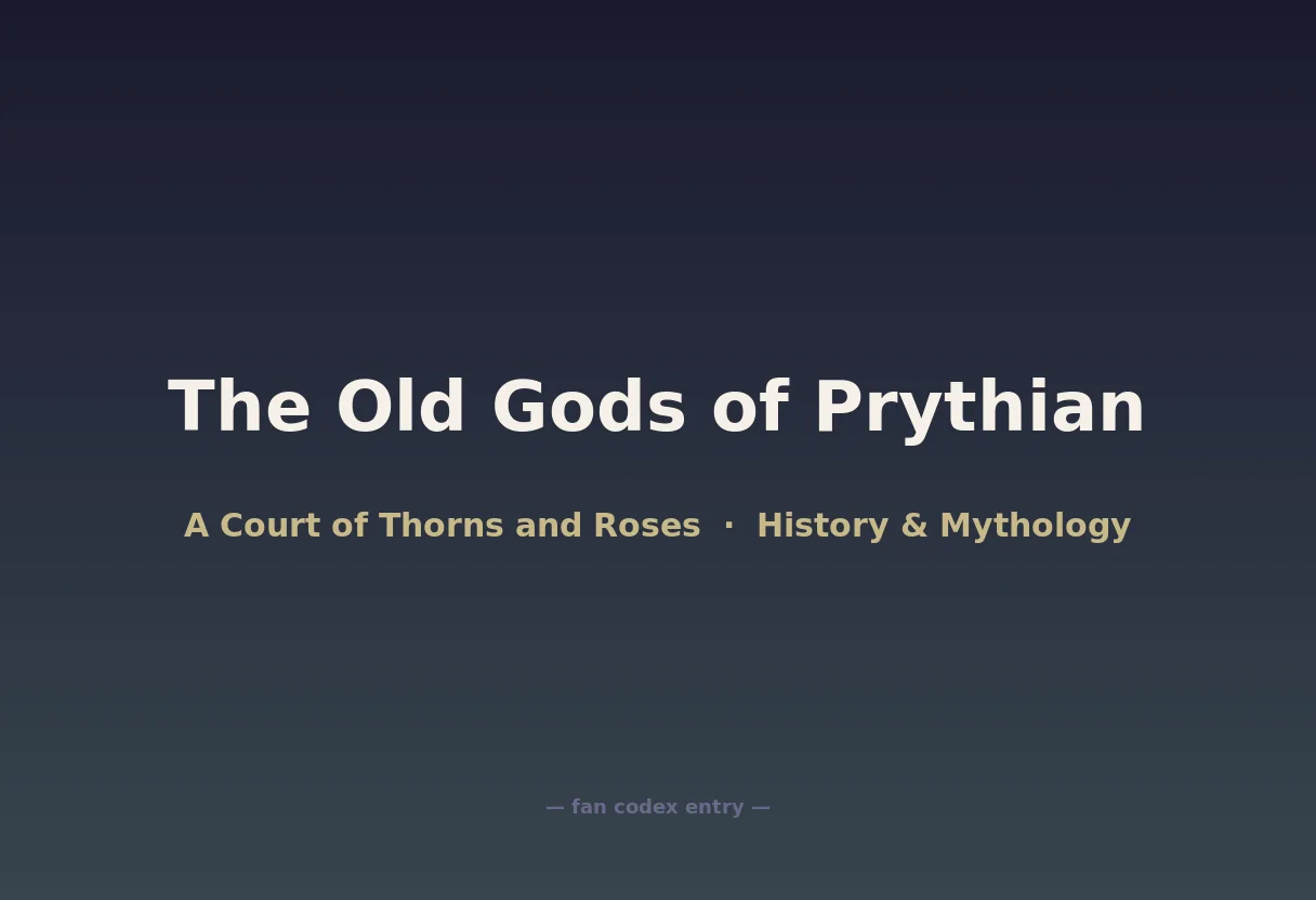 The Old Gods of Prythian